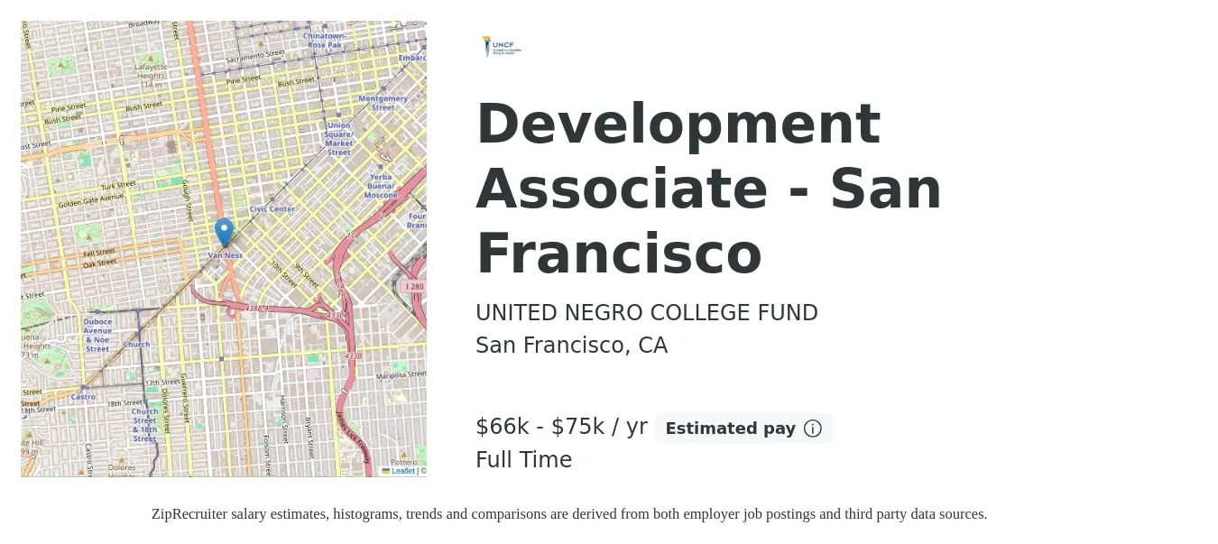 UNITED NEGRO COLLEGE FUND job posting for a Development Associate - San Francisco in San Francisco, CA with a salary of $66,800 to $75,200 Yearly with a map of San Francisco location.
