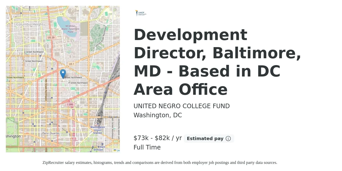 UNITED NEGRO COLLEGE FUND job posting for a Development Director, Baltimore, MD - Based in DC Area Office in Washington, DC with a salary of $73,600 to $82,900 Yearly with a map of Washington location.