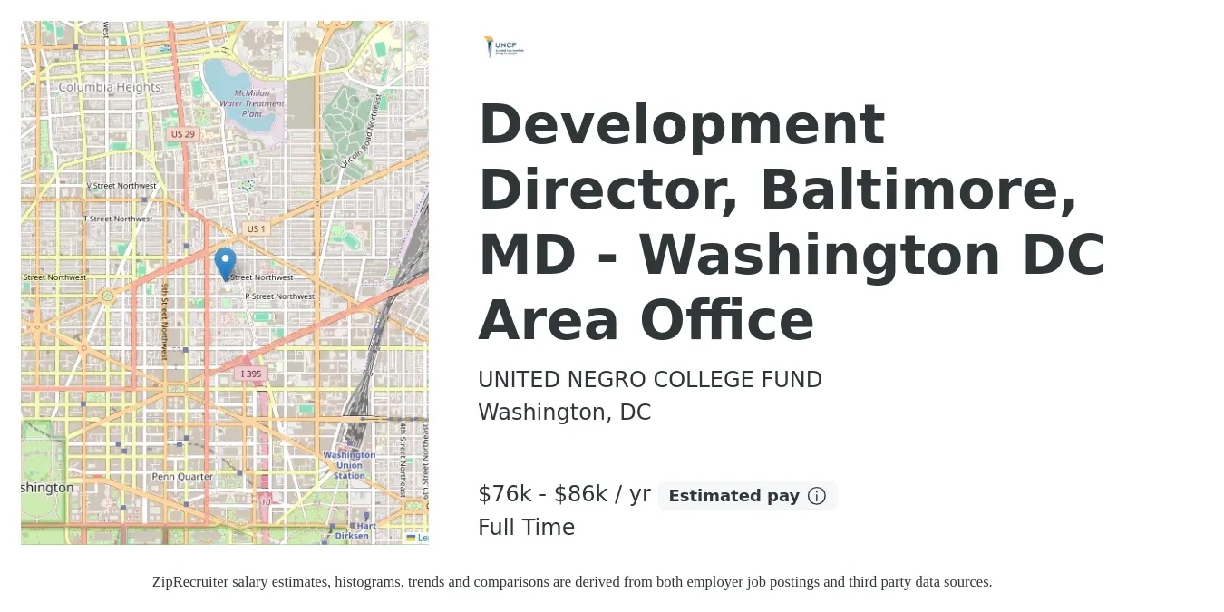 UNITED NEGRO COLLEGE FUND job posting for a Development Director, Baltimore, MD - Washington DC Area Office in Washington, DC with a salary of $76,700 to $86,300 Yearly with a map of Washington location.