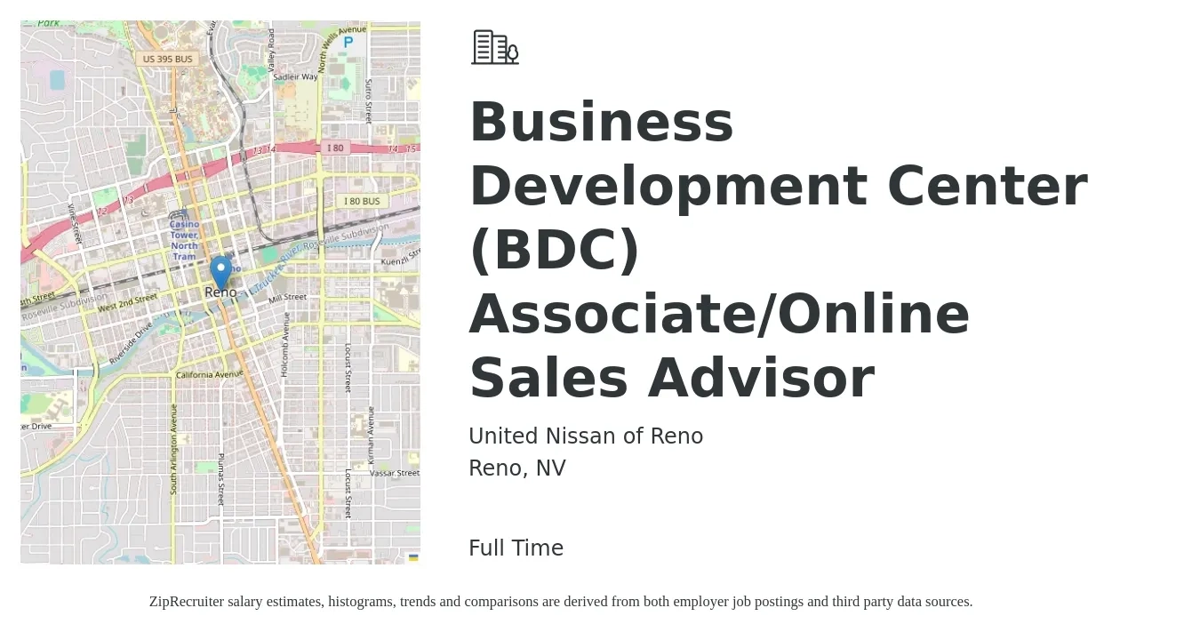 United Nissan of Reno job posting for a Business Development Center (BDC) Associate/Online Sales Advisor in Reno, NV with a salary of $44,400 to $60,800 Yearly with a map of Reno location.