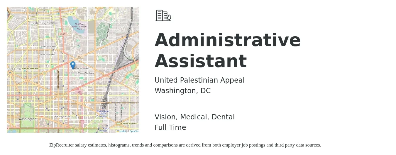 United Palestinian Appeal job posting for a Administrative Assistant in Washington, DC with a salary of $20 to $28 Hourly and benefits including dental, life_insurance, medical, pto, retirement, and vision with a map of Washington location.