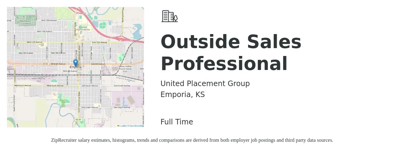 United Placement Group job posting for a Outside Sales Professional in Emporia, KS with a salary of $46,600 to $122,400 Yearly with a map of Emporia location.