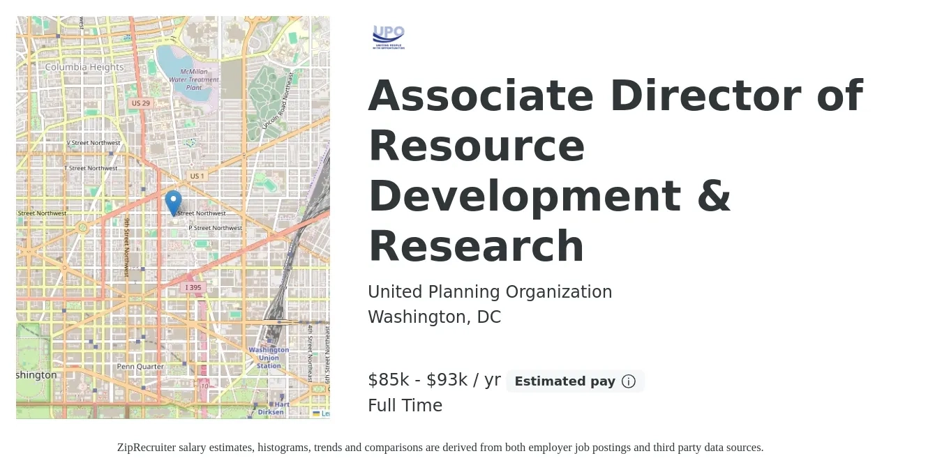 United Planning Organization job posting for a Associate Director of Resource Development & Research in Washington, DC with a salary of $85,000 to $93,000 Yearly with a map of Washington location.