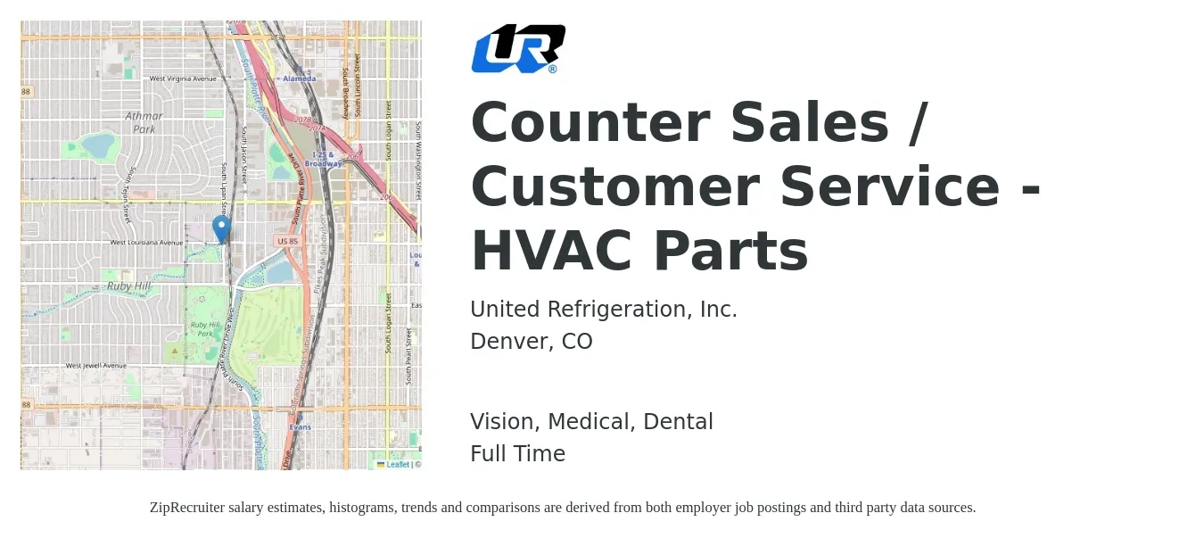 United Refrigeration, Inc. job posting for a Counter Sales / Customer Service - HVAC Parts in Denver, CO with a salary of $17 to $22 Hourly and benefits including dental, life_insurance, medical, pto, retirement, and vision with a map of Denver location.