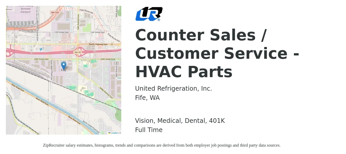United Refrigeration, Inc. job posting for a Counter Sales / Customer Service - HVAC Parts in Fife, WA with a salary of $18 to $22 Hourly and benefits including 401k, dental, life_insurance, medical, and vision with a map of Fife location.