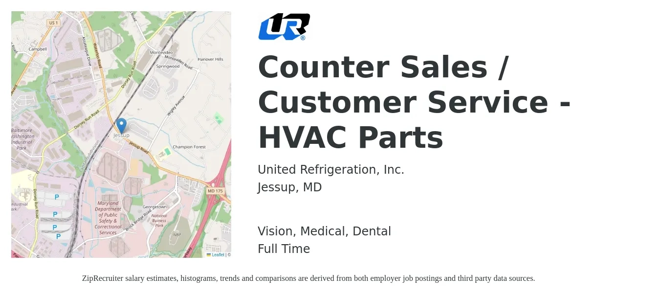 United Refrigeration, Inc. job posting for a Counter Sales / Customer Service - HVAC Parts in Jessup, MD with a salary of $17 to $22 Hourly and benefits including pto, retirement, vision, dental, life_insurance, and medical with a map of Jessup location.