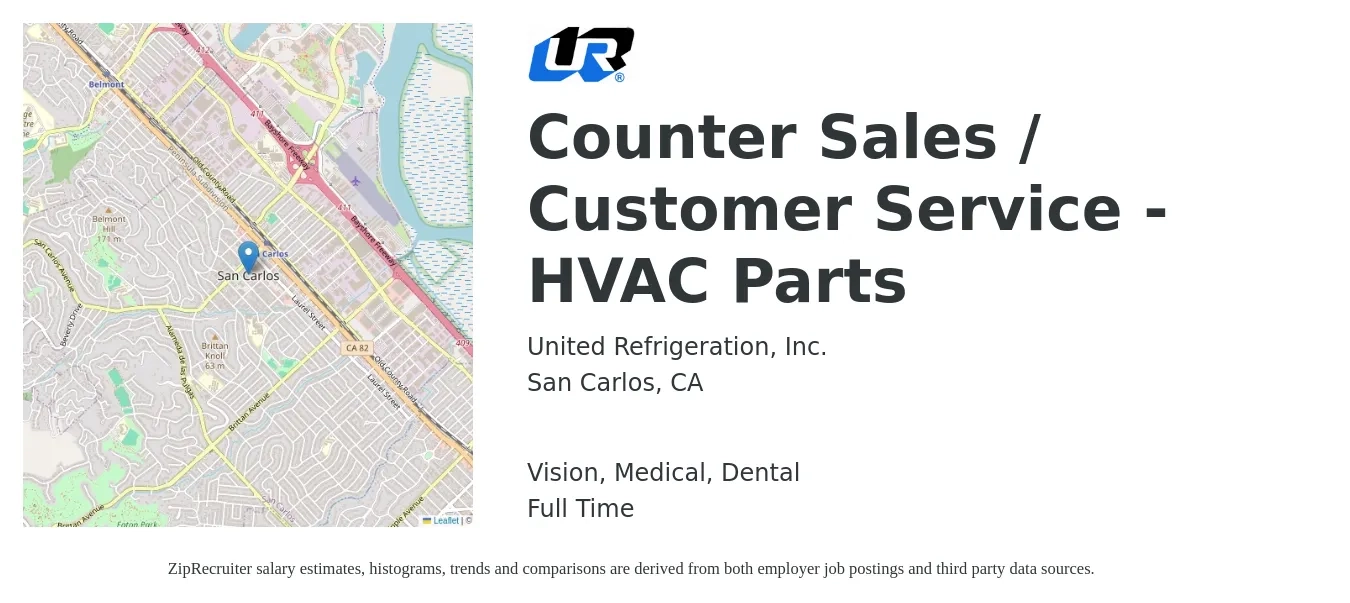 United Refrigeration, Inc. job posting for a Counter Sales / Customer Service - HVAC Parts in San Carlos, CA with a salary of $20 to $25 Hourly and benefits including life_insurance, medical, retirement, vision, and dental with a map of San Carlos location.