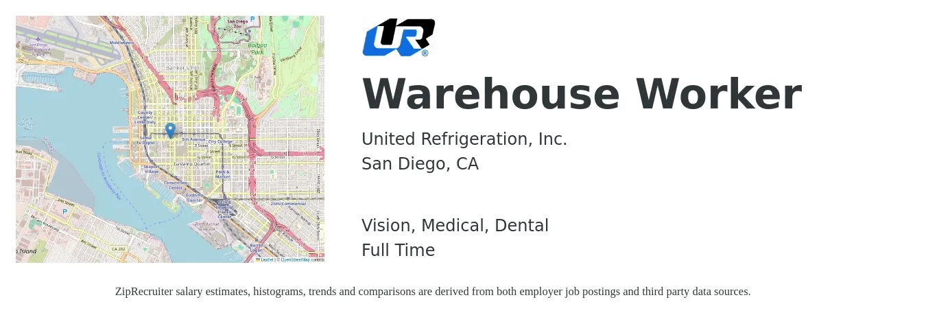 United Refrigeration, Inc. job posting for a Warehouse Worker in San Diego, CA with a salary of $17 to $21 Hourly and benefits including dental, life_insurance, medical, pto, retirement, and vision with a map of San Diego location.