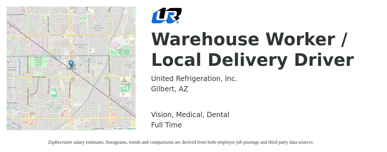 United Refrigeration, Inc. job posting for a Warehouse Worker / Local Delivery Driver in Gilbert, AZ with a salary of $16 to $20 Hourly and benefits including dental, life_insurance, medical, retirement, and vision with a map of Gilbert location.