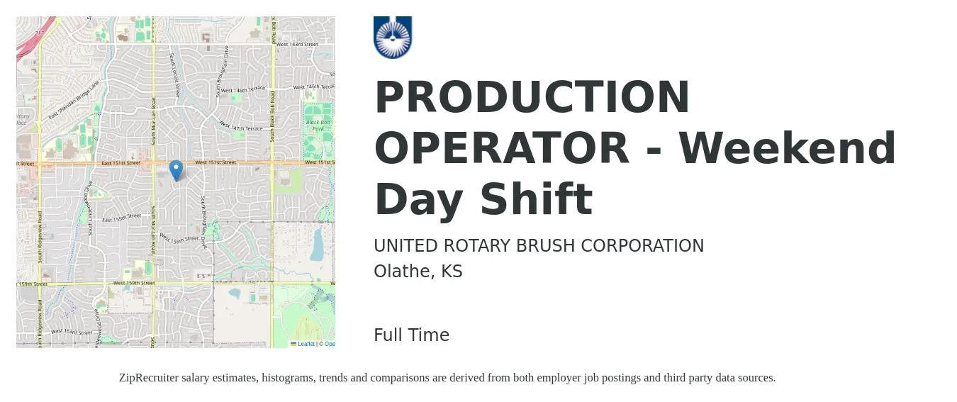 UNITED ROTARY BRUSH CORPORATION job posting for a PRODUCTION OPERATOR - Weekend Day Shift in Olathe, KS with a salary of $16 to $19 Hourly with a map of Olathe location.