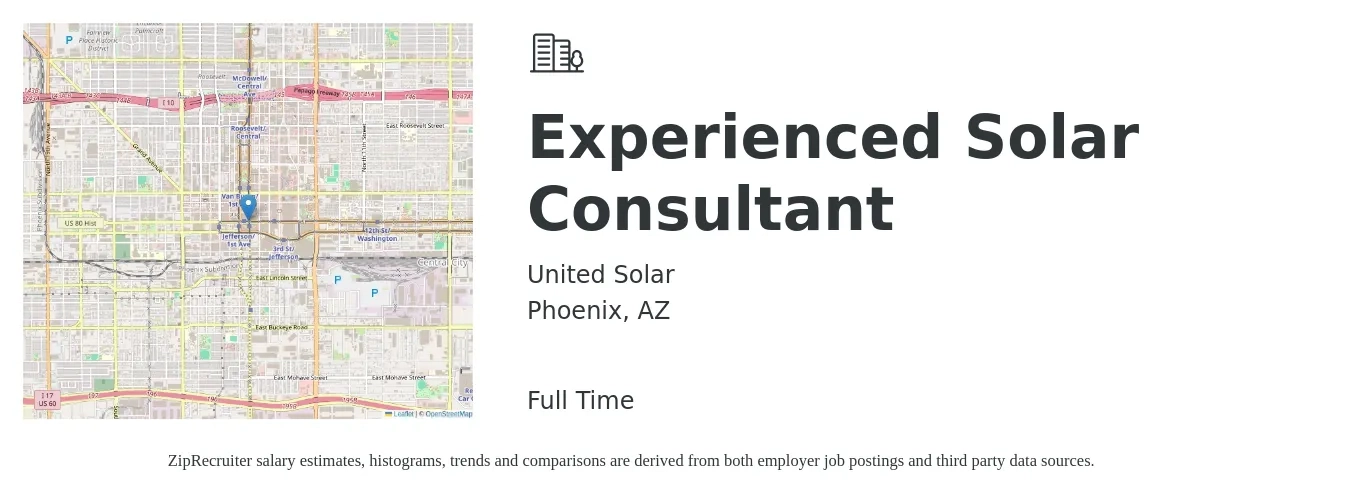 United Solar job posting for a Experienced Solar Consultant in Phoenix, AZ with a salary of $58,600 to $111,200 Yearly with a map of Phoenix location.
