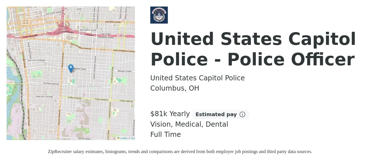United States Capitol Police job posting for a United States Capitol Police - Police Officer in Columbus, OH with a salary of $81,552 Yearly and benefits including dental, life_insurance, medical, pto, retirement, and vision with a map of Columbus location.