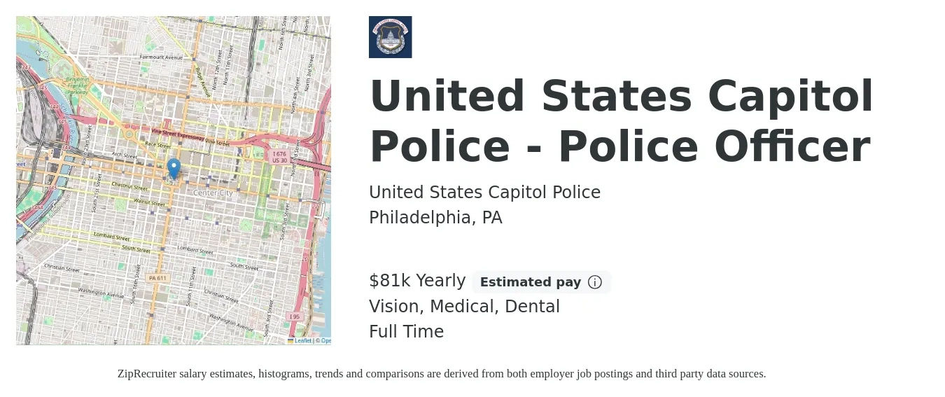 United States Capitol Police job posting for a United States Capitol Police - Police Officer in Philadelphia, PA with a salary of $81,552 Yearly and benefits including dental, life_insurance, medical, pto, retirement, and vision with a map of Philadelphia location.