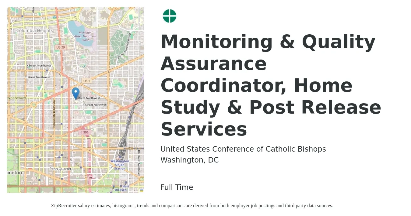 United States Conference of Catholic Bishops job posting for a Monitoring & Quality Assurance Coordinator, Home Study & Post Release Services in Washington, DC with a salary of $22 to $33 Hourly with a map of Washington location.