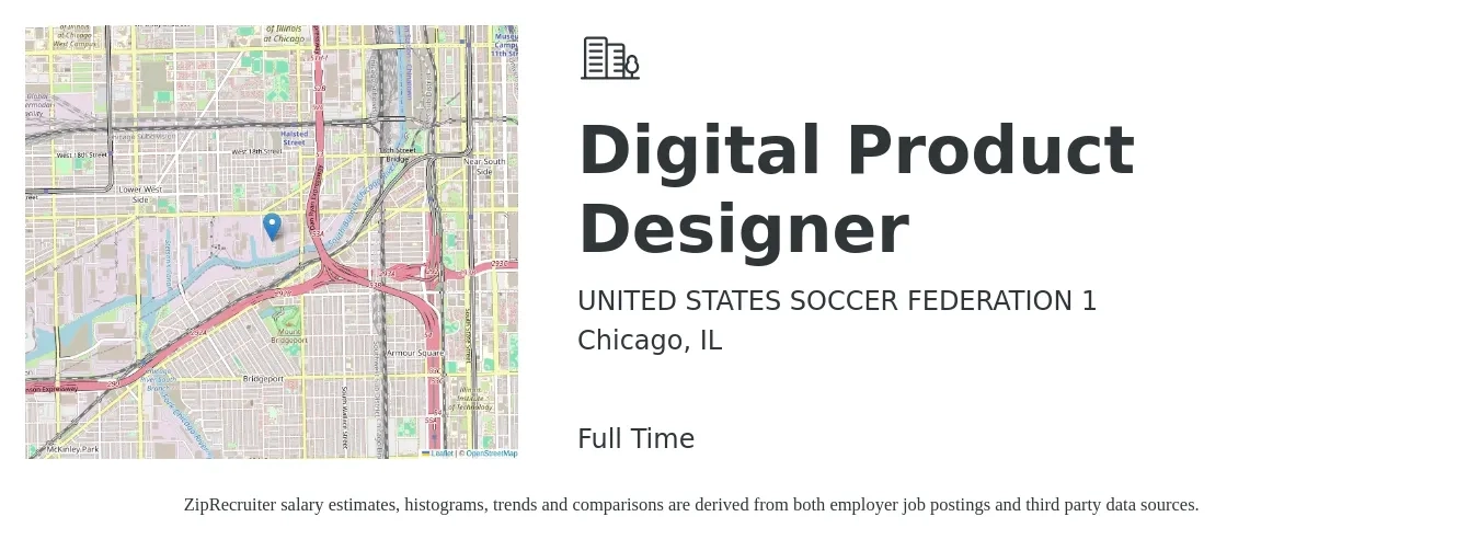 UNITED STATES SOCCER FEDERATION 1 job posting for a Digital Product Designer in Chicago, IL with a salary of $94,300 to $182,500 Yearly with a map of Chicago location.