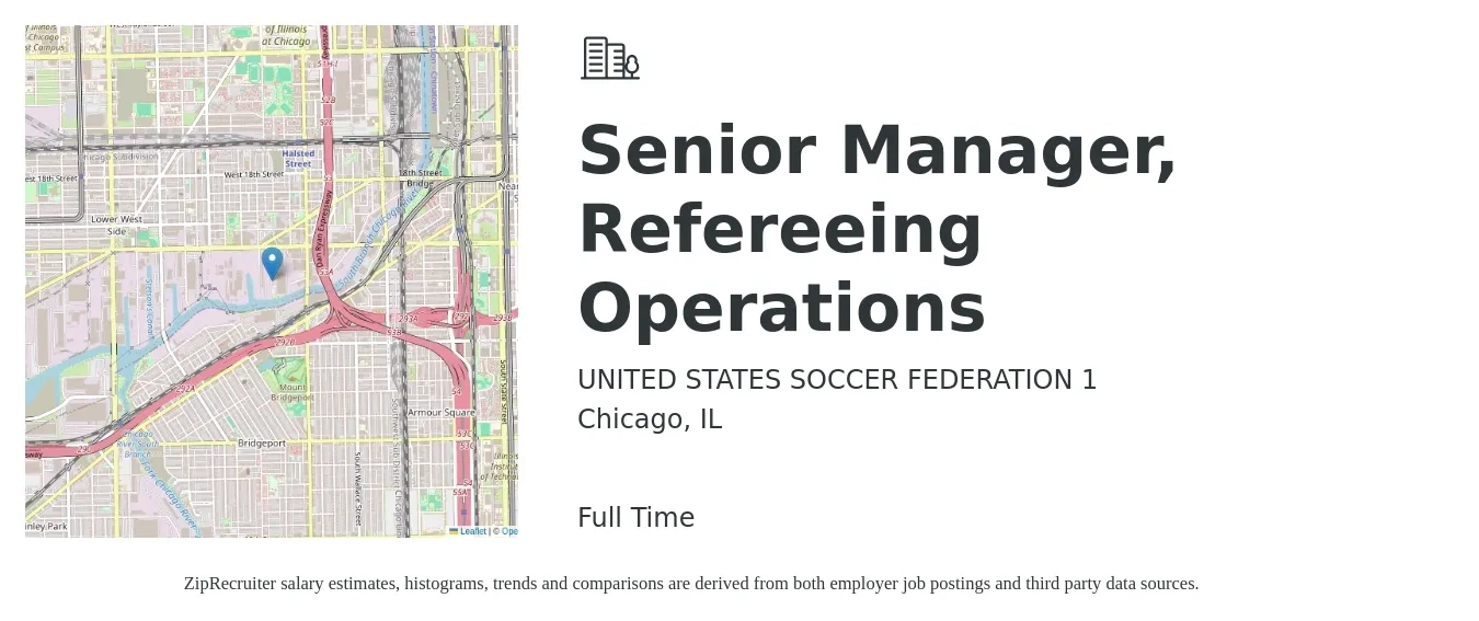 UNITED STATES SOCCER FEDERATION 1 job posting for a Senior Manager, Refereeing Operations in Chicago, IL with a salary of $75,300 to $125,300 Yearly with a map of Chicago location.