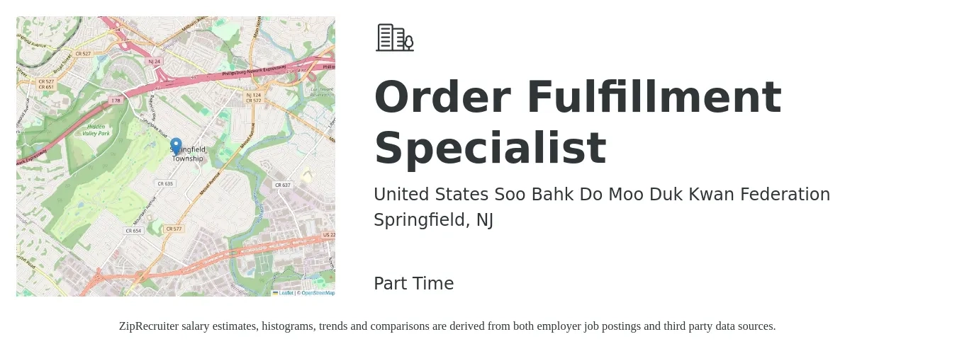 United States Soo Bahk Do Moo Duk Kwan Federation job posting for a Order Fulfillment Specialist in Springfield, NJ with a salary of $128 Daily with a map of Springfield location.
