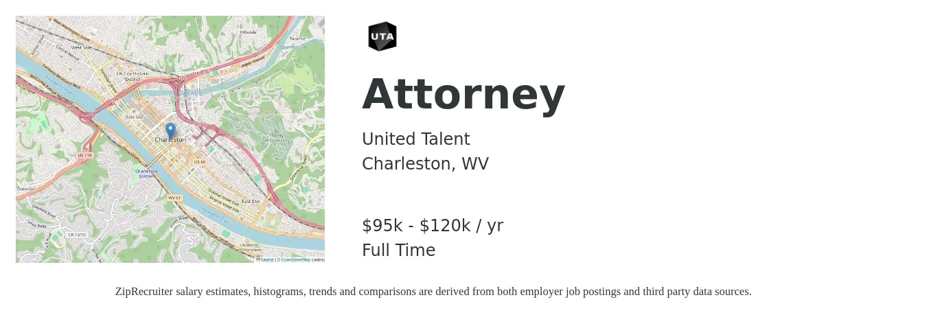 United Talent job posting for a Attorney in Charleston, WV with a salary of $95,000 to $120,000 Yearly with a map of Charleston location.
