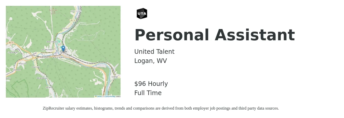 United Talent job posting for a Personal Assistant in Logan, WV with a salary of $100 Hourly with a map of Logan location.