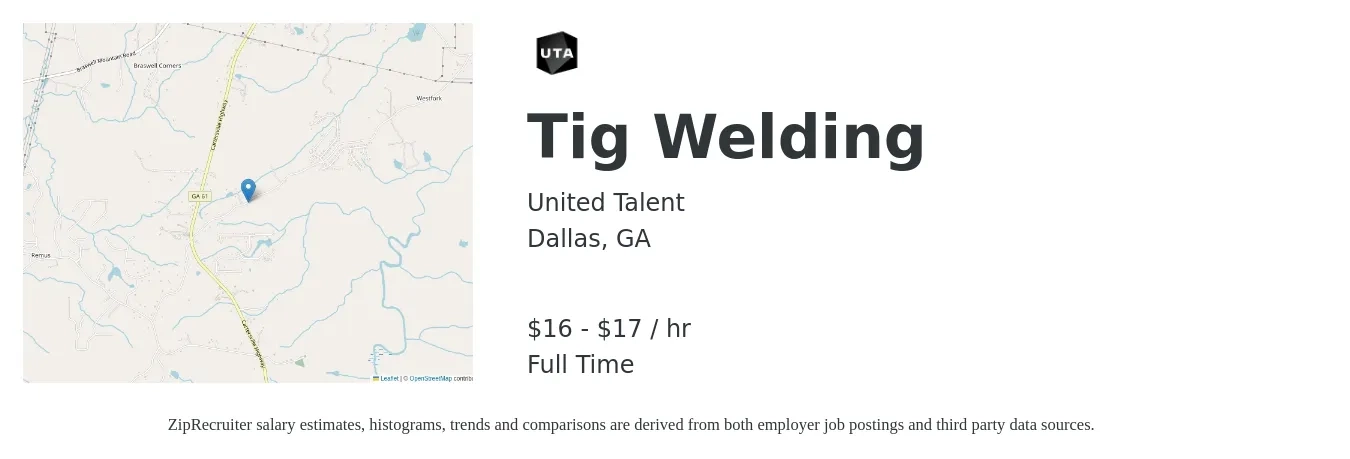 United Talent job posting for a Tig Welding in Dallas, GA with a salary of $17 to $18 Hourly with a map of Dallas location.