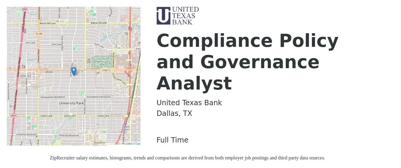 United Texas Bank job posting for a Compliance Policy and Governance Analyst in Dallas, TX with a salary of $75,000 to $90,000 Yearly with a map of Dallas location.