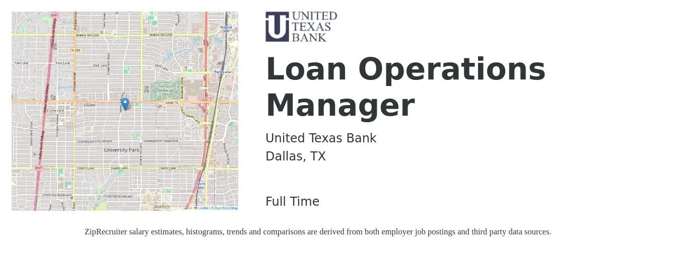 United Texas Bank job posting for a Loan Operations Manager in Dallas, TX with a salary of $110,000 to $130,000 Yearly with a map of Dallas location.