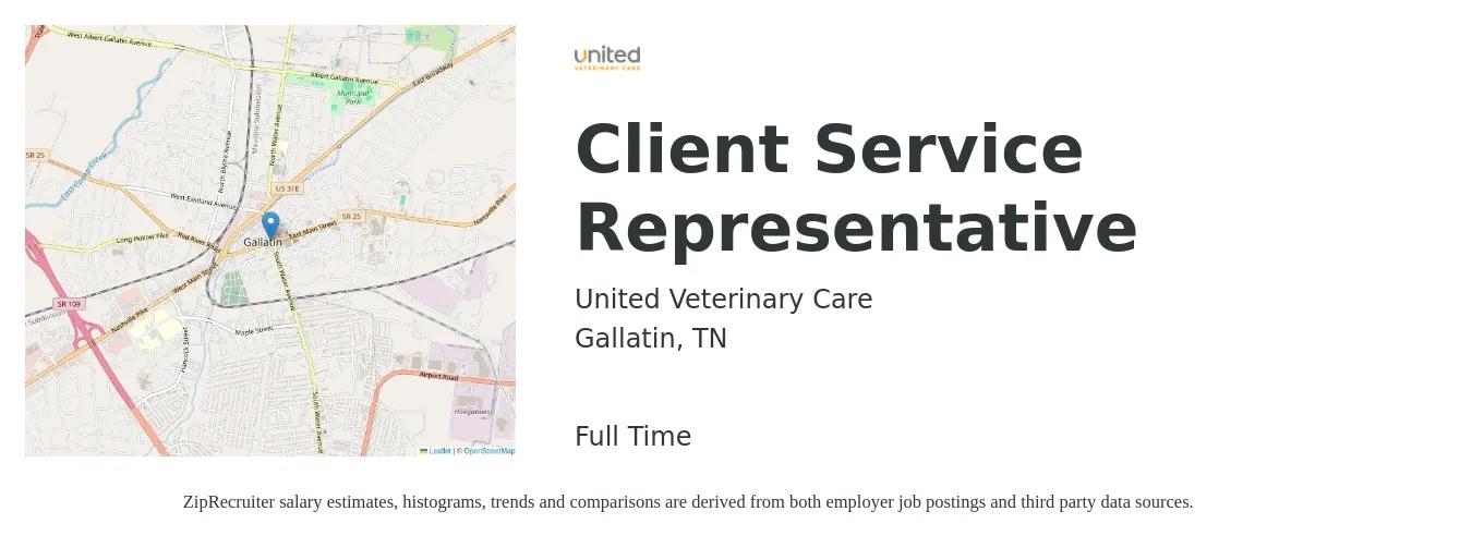 United Veterinary Care job posting for a Client Service Representative in Gallatin, TN with a salary of $15 to $20 Hourly with a map of Gallatin location.