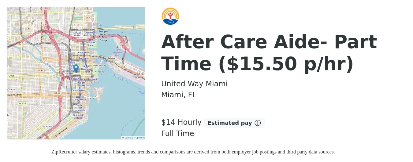 United Way Miami job posting for a After Care Aide- Part Time ($15.50 p/hr) in Miami, FL with a salary of $16 Hourly with a map of Miami location.
