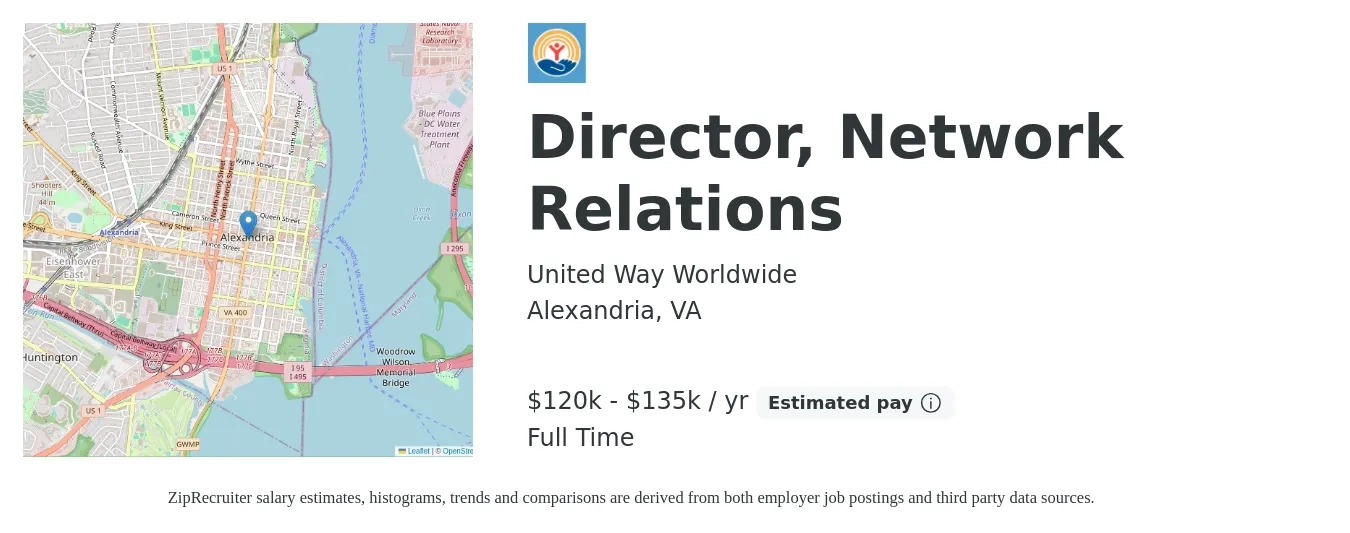 United Way Worldwide job posting for a Director, Network Relations in Alexandria, VA with a salary of $120,000 to $135,000 Yearly with a map of Alexandria location.