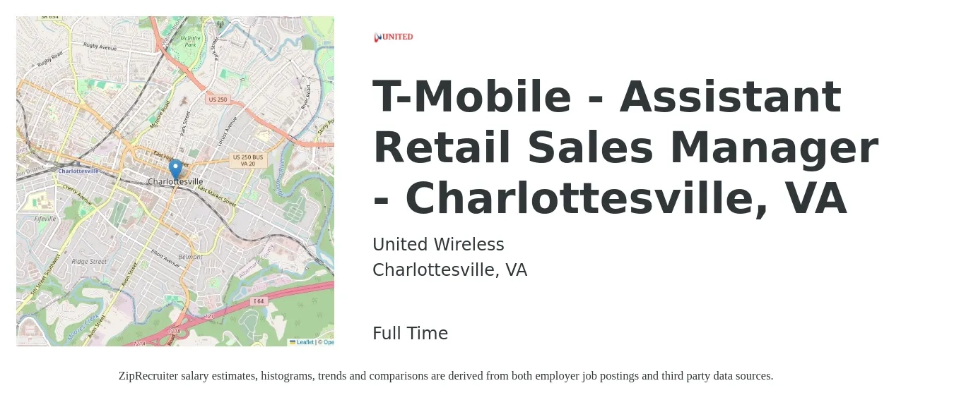 United Wireless job posting for a T-Mobile - Assistant Retail Sales Manager - Charlottesville, VA in Charlottesville, VA with a salary of $15 to $19 Hourly with a map of Charlottesville location.