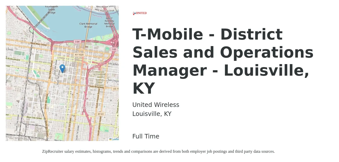 United Wireless job posting for a T-Mobile - District Sales and Operations Manager - Louisville, KY in Louisville, KY with a salary of $63,100 to $96,600 Yearly with a map of Louisville location.
