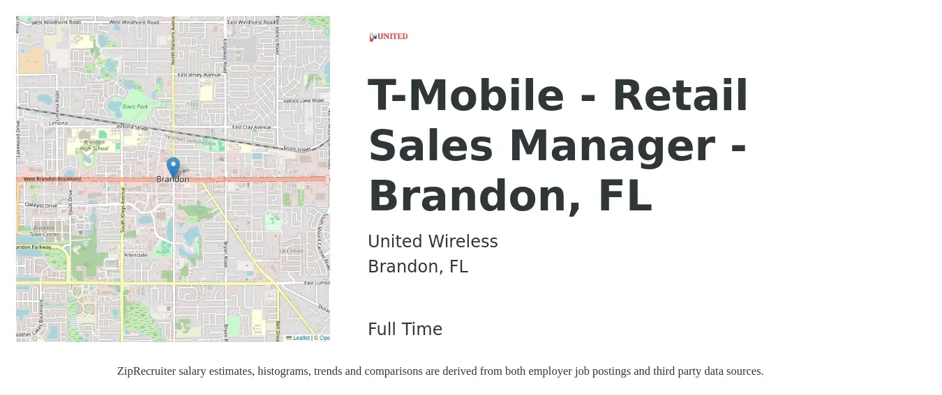 United Wireless job posting for a T-Mobile - Retail Sales Manager - Brandon, FL in Brandon, FL with a salary of $15 to $18 Hourly with a map of Brandon location.