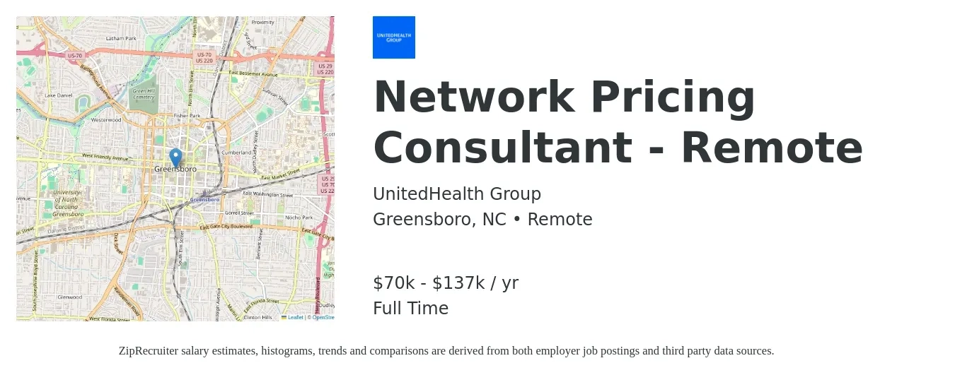 UnitedHealth Group job posting for a Network Pricing Consultant - Remote in Greensboro, NC with a salary of $70,200 to $137,800 Yearly with a map of Greensboro location.