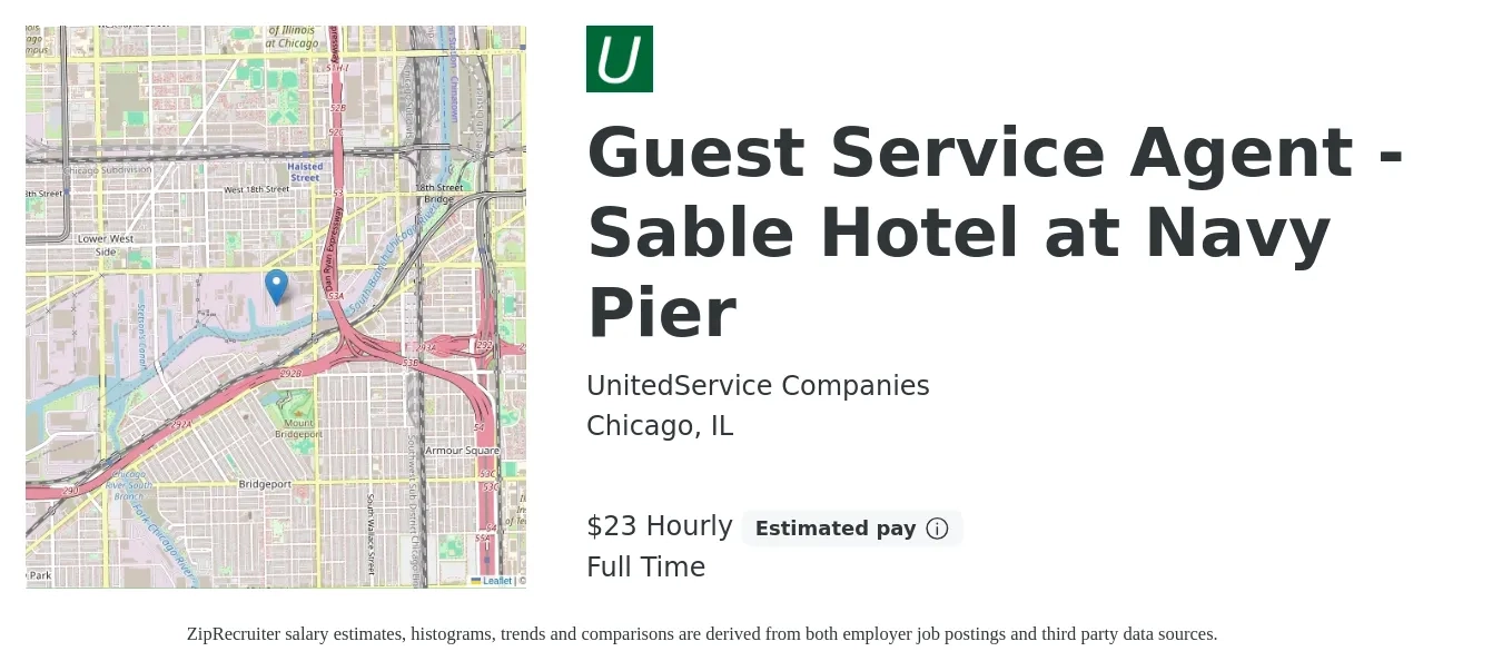 UnitedService Companies job posting for a Guest Service Agent - Sable Hotel at Navy Pier in Chicago, IL with a salary of $25 to $25 Hourly with a map of Chicago location.