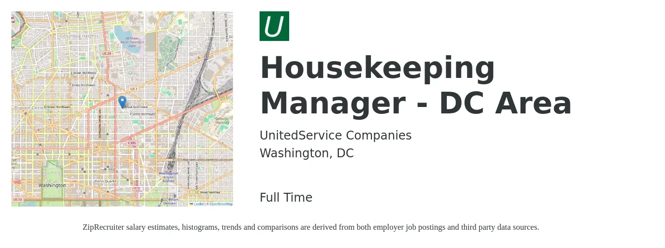 UnitedService Companies job posting for a Housekeeping Manager - DC Area in Washington, DC with a salary of $19 to $27 Hourly with a map of Washington location.