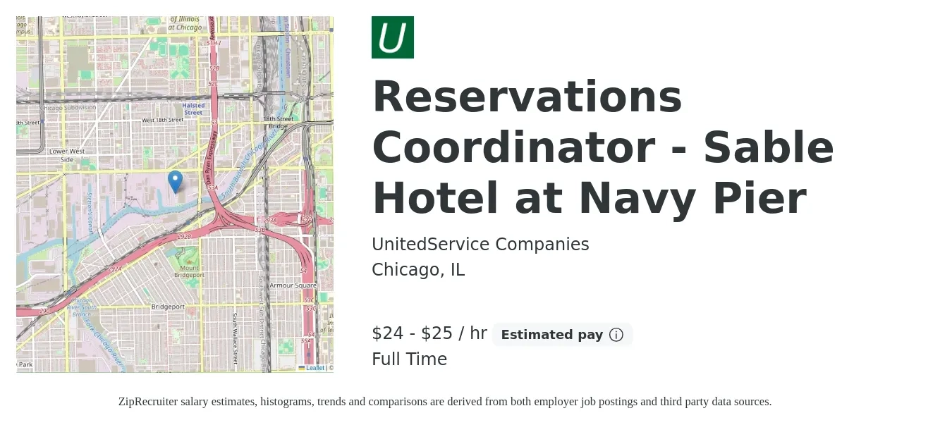 UnitedService Companies job posting for a Reservations Coordinator - Sable Hotel at Navy Pier in Chicago, IL with a salary of $25 to $26 Hourly with a map of Chicago location.