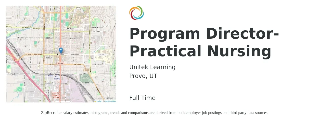Unitek Learning job posting for a Program Director- Practical Nursing in Provo, UT with a salary of $66,200 to $104,100 Yearly with a map of Provo location.