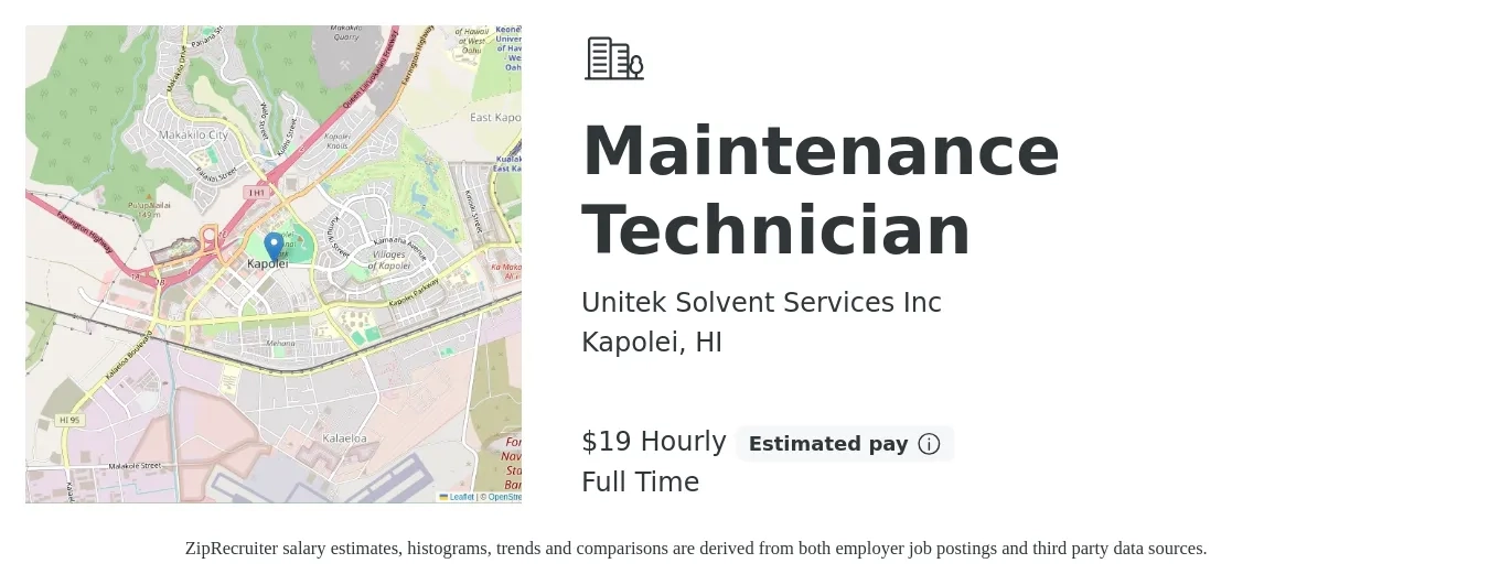 Unitek Solvent Services Inc job posting for a Maintenance Technician in Kapolei, HI with a salary of $20 Hourly with a map of Kapolei location.