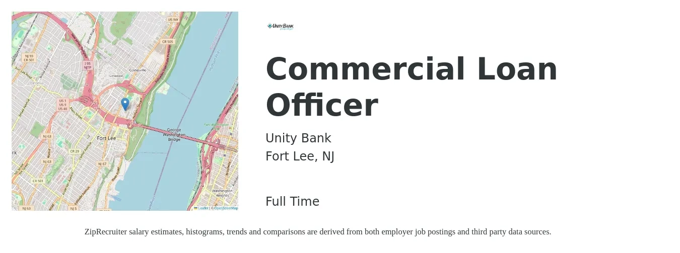 Unity Bank job posting for a Commercial Loan Officer in Fort Lee, NJ with a salary of $81,400 to $118,500 Yearly with a map of Fort Lee location.