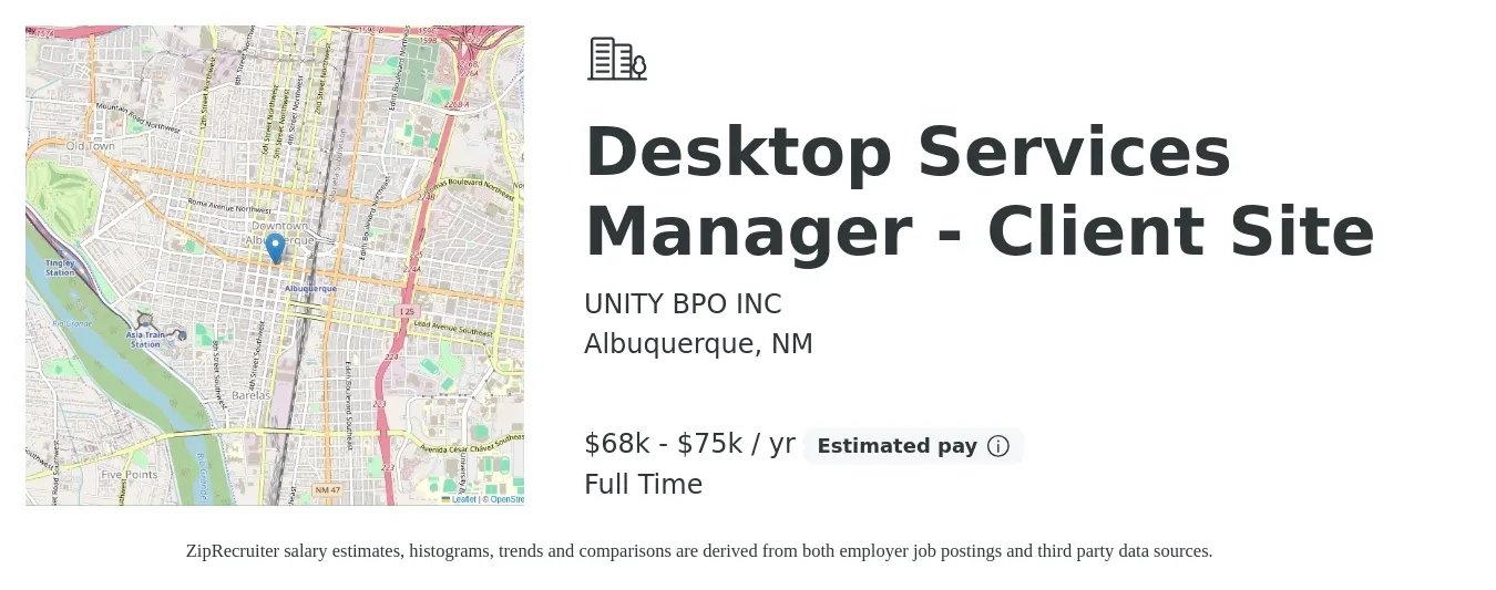 UNITY BPO INC job posting for a Desktop Services Manager - Client Site in Albuquerque, NM with a salary of $64,900 to $89,100 Yearly with a map of Albuquerque location.