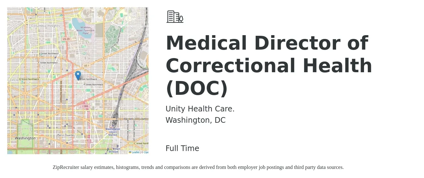 Unity Health Care job posting for a Medical Director of Correctional Health (DOC) in Washington, DC with a salary of $224,700 to $322,800 Yearly with a map of Washington location.