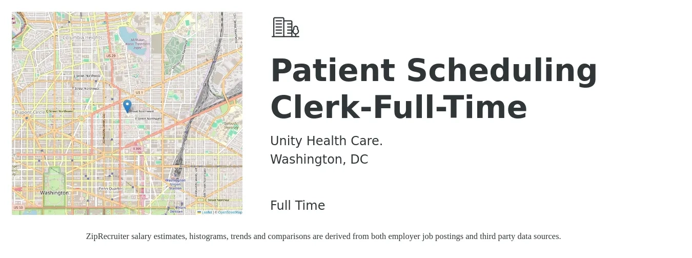 Unity Health Care. job posting for a Patient Scheduling Clerk-Full-Time in Washington, DC with a salary of $16 to $19 Hourly with a map of Washington location.