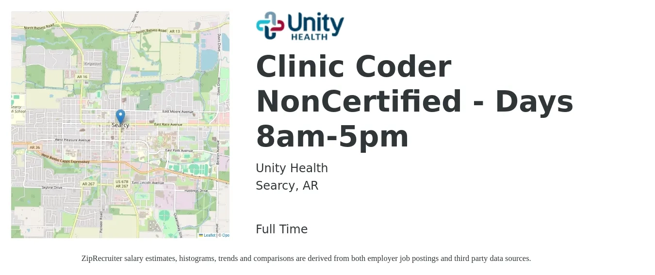 Unity Health job posting for a Clinic Coder NonCertified - Days 8am-5pm in Searcy, AR with a salary of $16 to $22 Hourly with a map of Searcy location.