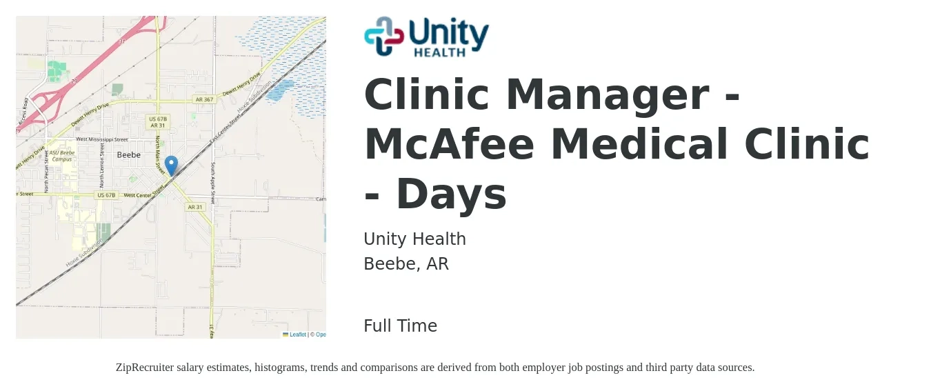 Unity Health job posting for a Clinic Manager - McAfee Medical Clinic - Days in Beebe, AR with a salary of $26 to $34 Hourly with a map of Beebe location.