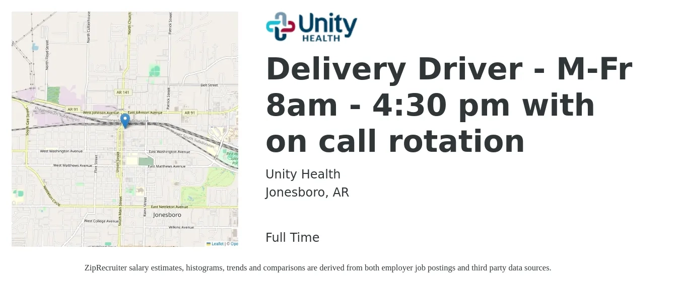 Unity Health job posting for a Delivery Driver - M-Fr 8am - 4:30 pm with on call rotation in Jonesboro, AR with a salary of $16 to $20 Hourly with a map of Jonesboro location.