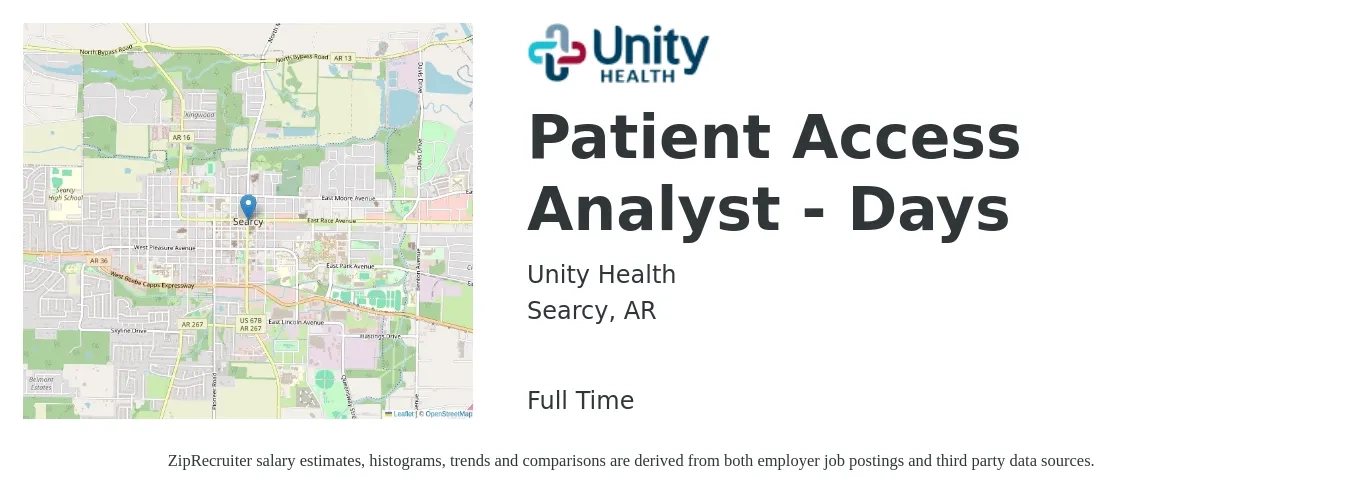 Unity Health job posting for a Patient Access Analyst - Days in Searcy, AR with a salary of $15 to $20 Hourly with a map of Searcy location.
