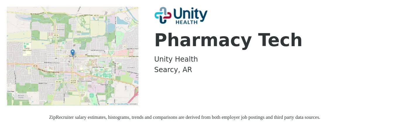 Unity Health job posting for a Pharmacy Tech in Searcy, AR with a salary of $15 to $18 Hourly with a map of Searcy location.