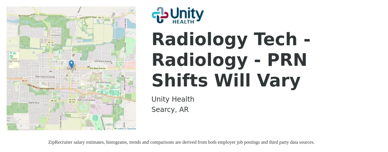 Unity Health job posting for a Radiology Tech - Radiology - PRN Shifts Will Vary in Searcy, AR with a salary of $28 to $52 Hourly with a map of Searcy location.