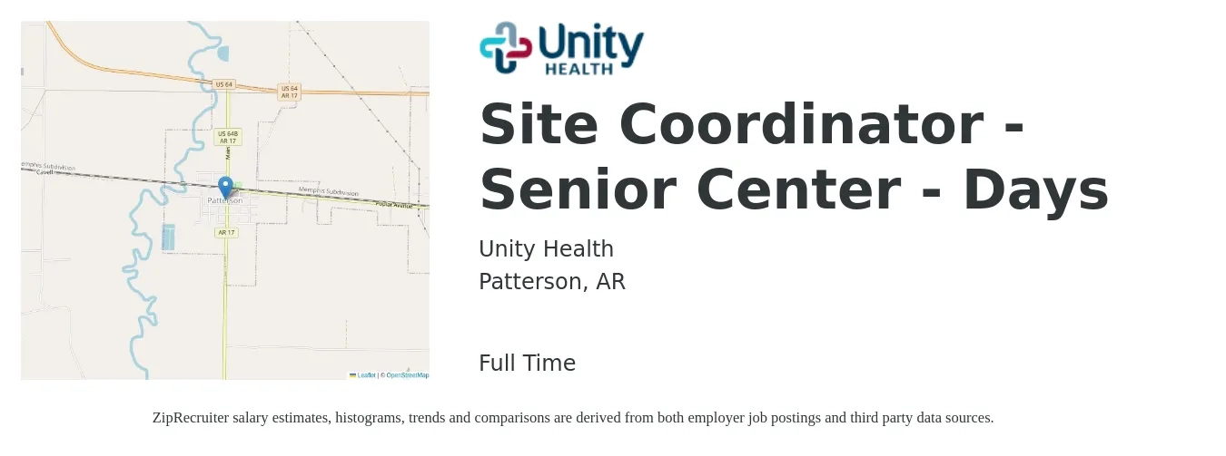 Unity Health job posting for a Site Coordinator - Senior Center - Days in Patterson, AR with a salary of $16 to $22 Hourly with a map of Patterson location.