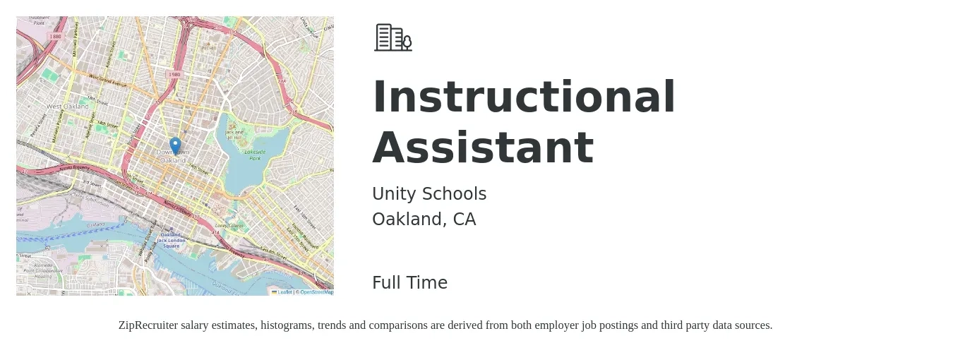 Unity Schools job posting for a Instructional Assistant in Oakland, CA with a salary of $16 to $22 Hourly with a map of Oakland location.